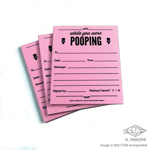 While You Were Pooping Notepads