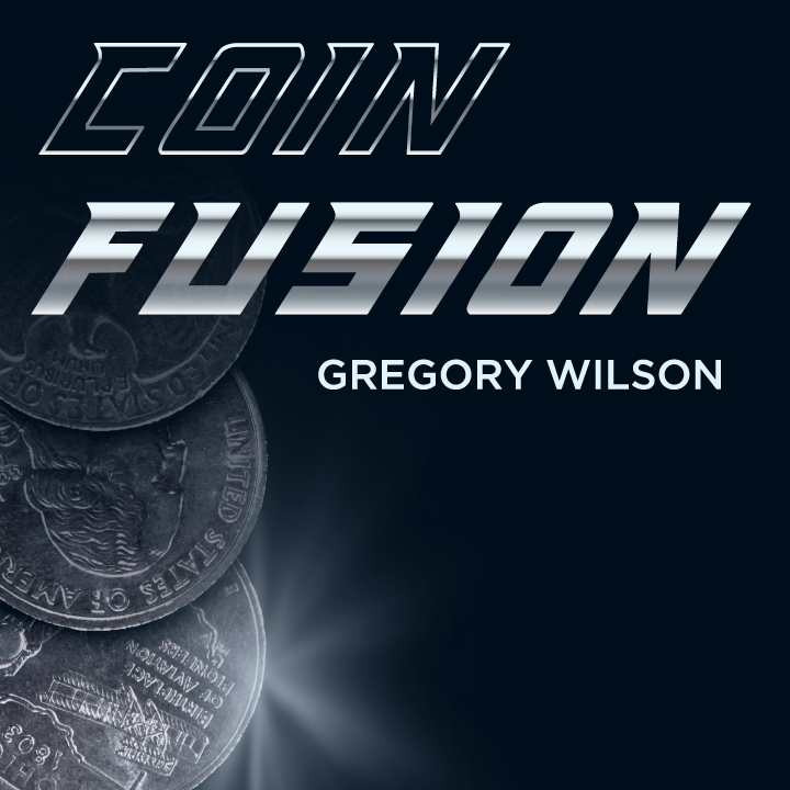Coin Fusion by Gregory Wilson (US QUARTER)