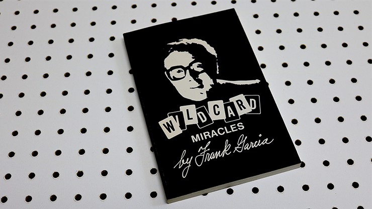 Wild Card Miracles by Frank Garcia - Book