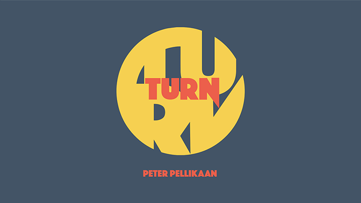 TURN (Gimmicks and Online Instructions) by Peter Pellikaan - Trick