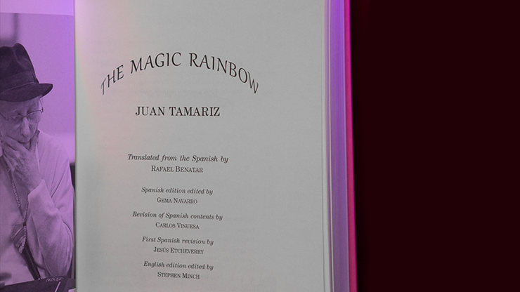 Magic Rainbow By Juan Tamariz