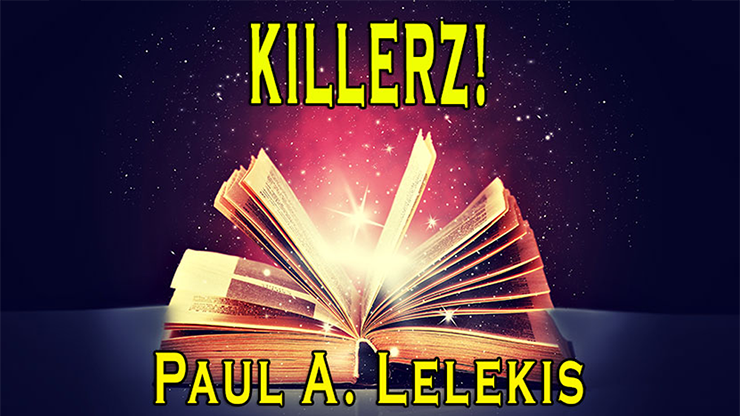 KILLERZ! by Paul A. Lelekis Mixed Media DOWNLOAD