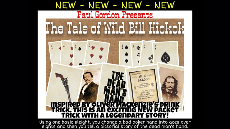 The Tale of Wild Bill Hickok by Paul Gordon - Trick