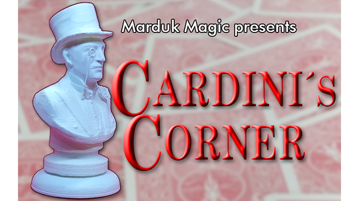 CARDINI'S CORNER by Quique Marduk and Juan Pablo Ibanez - Trick