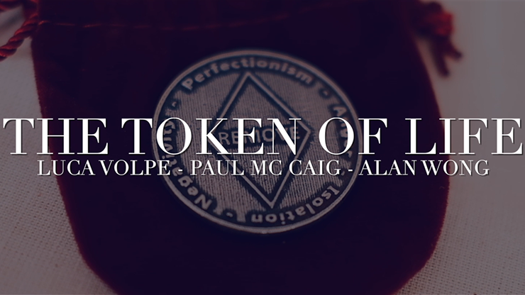 The Token of Life (Gimmicks and Online Instructions) by Luca Volpe, Paul McCaig and Alan Wong - Trick