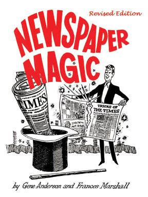 Newspaper Magic (Revised Edition) By Gene Anderson