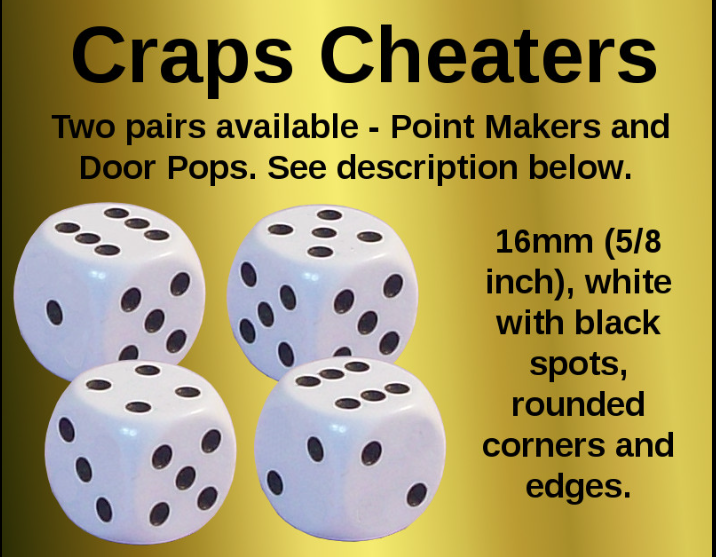 Craps Cheaters Dice Pair of Point Makers