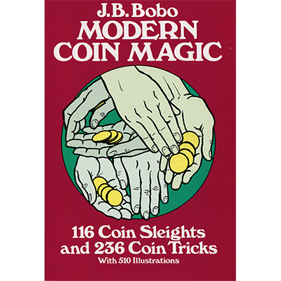 Modern Coin Magic By J.B. Bobo (Dover)