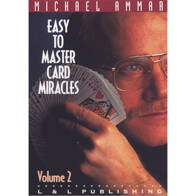 Easy To Master Card Miracles By Michael Ammar Vols 1 - 9