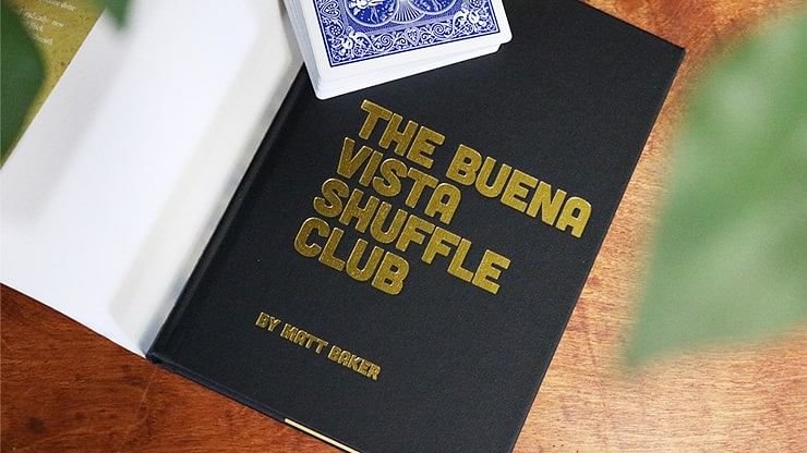 The Buena Vista Shuffle Club Book by Matt Baker